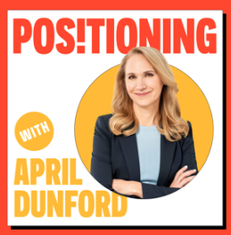 Pos!tioning with April Dunford
